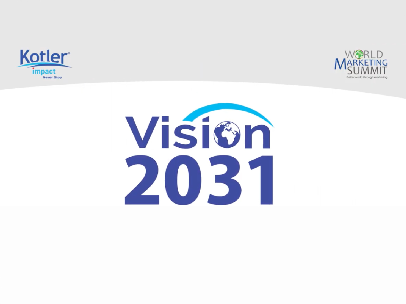 Philip Kotler launches Vision 2031: Hello Tomorrow | World Marketing Summit | Kotler Impact